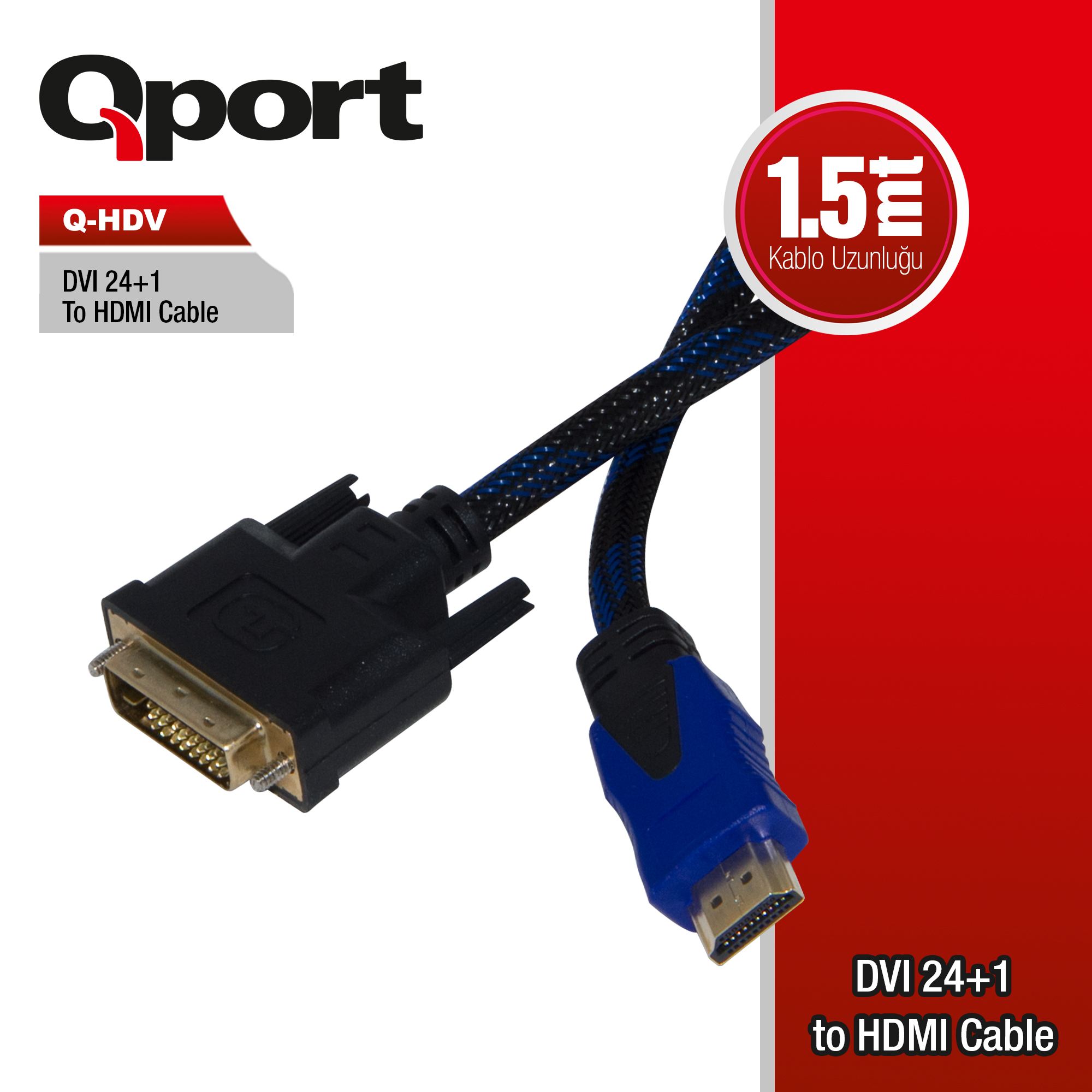 QPORT Q-HDV DVI 24+1 TO HDMI 1.5MT ÇEVİRİCİ KABLO